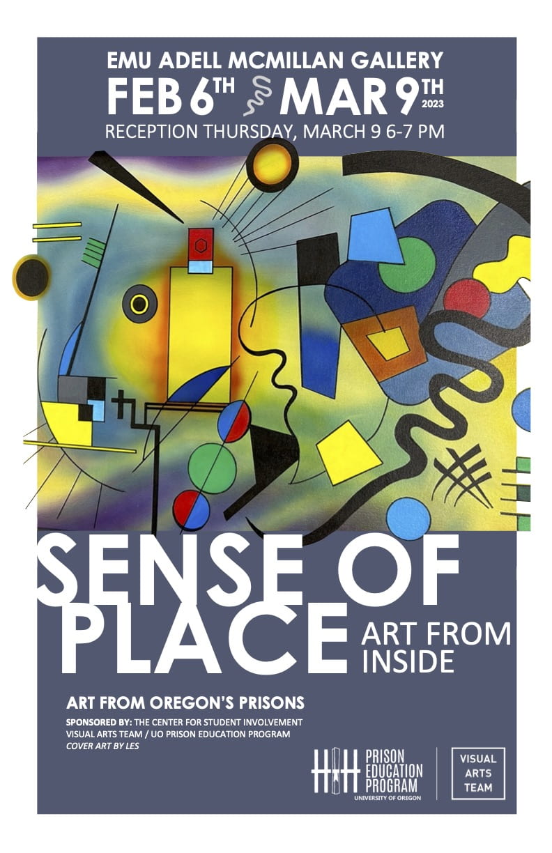 poster displaying abstract art and information regarding art show. feb 6- march 9. sense of place: art from inside 